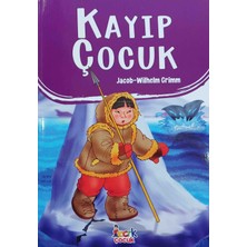 Bıcırık Kayıp Çocuk Grimm Masalları - Çocuklar Için Dünya Masalları 48 Sayfa