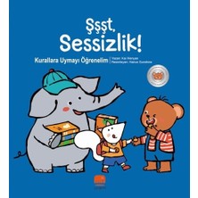 Uçan Fil Yayınları Şşşt Sessizlik - Küçük Ayı Arkadaş Ediniyor Serisi - Kai Wenyan