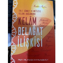 Dilara Yayınları Kelam Belağat Ilişkisi- Prof.dr. Hasan Tevfik Marulcu
