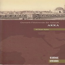Uravas Store Osmanlı Filistininde Bir Sancak Akka