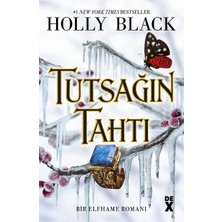 İlanib Ticaret Tutsağın Tahtı: Bir Elfhame Romanı 2