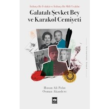 İlanib Ticaret Galatalı Şevket Bey ve Karakol Cemiyeti