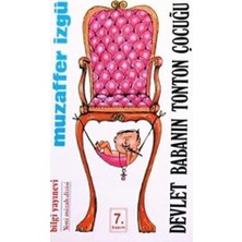 İlanib Ticaret Devlet Babanın Tonton Çocuğu: Öyküler