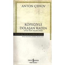 İlanib Ticaret Köpeğiyle Dolaşan Kadın: Otuz Yedi Seçme Öykü