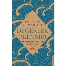 İlanib Ticaret Değerler Prensibi: Anlamlı Bir Yaşamın Basit Ama Güçlü Sırrı