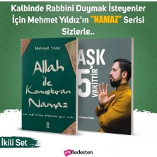 Timaş Mehmet Yıldız - 2'li Kitap Seti - Allah Ile Konuşturan Namaz - Aşk 5 Vakittir - Imzalı