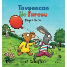 Mi-Ça Home Tavşancan ile Faresu - Büyük Balon