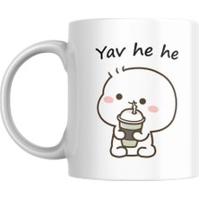 Mi-Ça Home Yav He He Komik Kupa Bardak Komik Yazılı Hediyelik Çay Kahve Kupası Coffee Mug