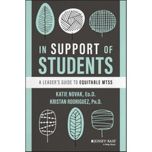 Daisy Home In Support Of Students: A Leader's Guide To Equitable Mtss