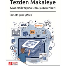 Pegem Akademi Yayıncılık Tezden Makaleye Akademik Yayına Dönüşüm Rehberi