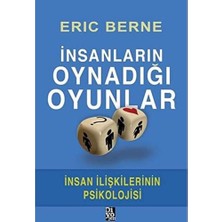 Daisy Home Insanların Oynadığı Oyunlar: Insan Ilişkilerinin Psikolojisi