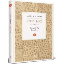 Daisy Home Son Söz - Cilt 1: Gerçek Tıp Dersleri