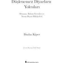Daisy Home Düşlenemez Diyarların Yolcuları: Demans, Bakım Verenler ve Insan Beyni Hikâyeleri