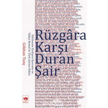 Daisy Home Rüzgara Karşı Duran Şair: Etkilenme Endişesi Kavramı ve Yahya Kemal'in Türk Şiirine Etkisi