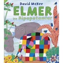 Daisy Home Elmer ve Hipopotamlar