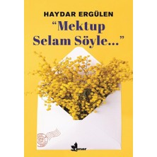 Daisy Home Mektup Selam Söyle…