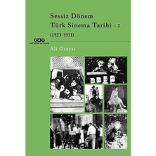 Daisy Home Sessiz Dönem Türk Sinema Tarihi - 2 (1923-1931)