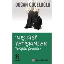 Daisy Home ‘mış Gibi’ Yetişkinler: Yetişkin Çocuklar
