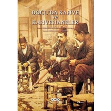 Daisy Home Doğu’da Kahve ve Kahvehaneler