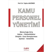 Daisy Home Kamu Personel Yönetimi: Memurluğa Giriş - Haklar - Yükümlülükler - Disiplin - Ceza Kovuşturması - Aylıklar - Emeklilik
