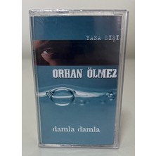 Kamel Orhan Ölmez Damla Damla Kaset (Sıfır Jelatinli)