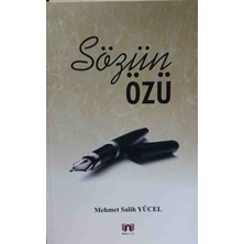 Bera Kitap Sözün Özü - Özlü Sözler - Mehmet Salih Yücel