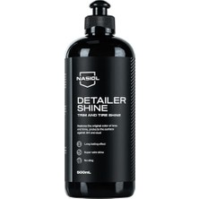 Cekar Store Nasiol Detailershine Araç Trim ve Lastik PARLATICI-500 Ml-Araç Lastik, Trim, Tampon Bakımı, Detailing, Lastik, Tekerlek Parlatma