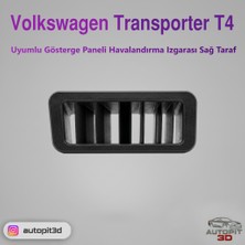 AutoPit 3D Volkswagen Transporter T4 Uyumlu Gösterge Paneli Havalandırma Izgarası (Sağ Taraf)
