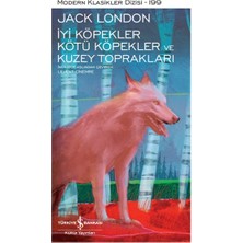 Siv Ticaret Iyi Köpekler Kötü Köpekler ve Kuzey Toprakları - Modern Klasikler Dizisi