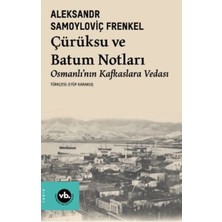 Siv Ticaret Çürüksu ve Batum Notları