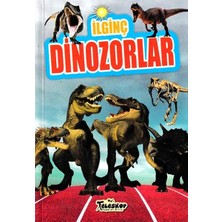 Siv Ticaret Ilginç Dinozorlar - Ilginç Bilgiler Serisi