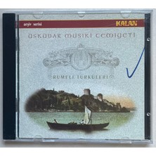 Kalan Müzik Üsküdar Musiki Cemiyeti Rumeli Türküleri  CD