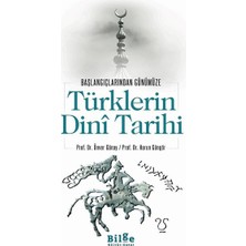Siv Ticaret Türklerin Dini Tarihi - Başlangıçlarından Günümüze
