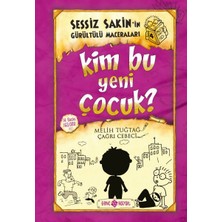 Siv Ticaret Sessiz Sakin'in Gürültülü Maceraları 04 - Kim Bu Yeni Çocuk? (Ciltli)