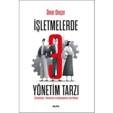 Alfa Yayınları Işletmelerde 3 Yönetim Tarzı
