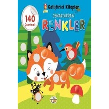 0-6 Yaş Ormandaki Renkler 140 Çıkartmalı Geliştirici Kitap