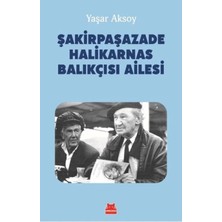 Uravas Store Şakirpaşazade Halikarnas Balıkçısı Ailesi