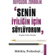 Luord-Store Duygusal Zorbalık: “senin Iyiliğin Için Söylüyorum”