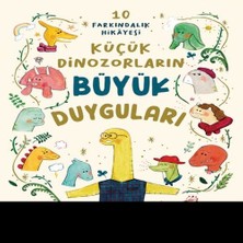 Luord-Store Küçük Dinozorların Büyük Duyguları (10 Farkındalık Hikayesi)