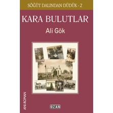 Ozan Yayıncılık Kara Bulutlar -Söğüt Dalından Düdük 2