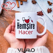 Vuao Hemşire Özel Isimli Kupa Bardak, Kişiye Özel Baskılı Kupa Bardağı - Hemşire Özel Hediye Kupa Bardak