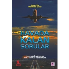 Mabeyn Havada Kalan Sorular: Yolcu Uçağı, Uçuş ile Ilgili Sorularınız ve Cevapları