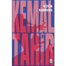 Mabeyn Köyün Kamburu - Kemal Tahir