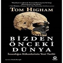 Mabeyn Bizden Önceki Dünya: Insanlığın Kökenlerinin Yeni Tarihi