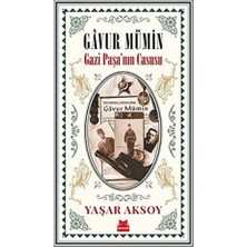 Mabeyn Gavur Mümin - Gazi Paşa’nın Casusu