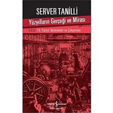 Mabeyn Yüzyılların Gerçeği ve Mirası: V. Cilt – 19. Yüzyıl : Ilerlemeler ve Çelişmeler