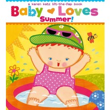Mabeyn Baby Loves Summer!: A Karen Katz Lift-The-Flap Book