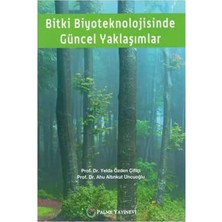 Mabeyn Bitki Biyoteknolojisinde Güncel Yaklaşımlar