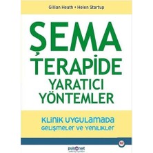 Mabeyn Şema Terapide Yaratıcı Yöntemler: Klinik Uygulamada Gelişmeler ve Yenilikler