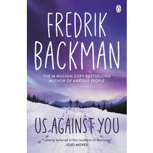 Mabeyn Us Against You: From The New York Times Bestselling Author Of A Man Called Ove And Beartown